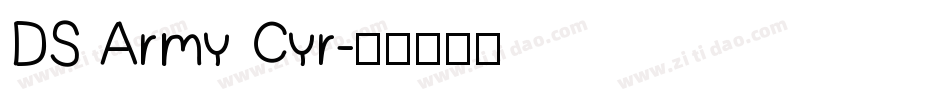 DS Army Cyr字体转换